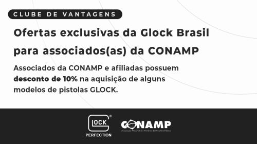 Glock Brasil oferece descontos exclusivos para associados da CONAMP e afiliadas